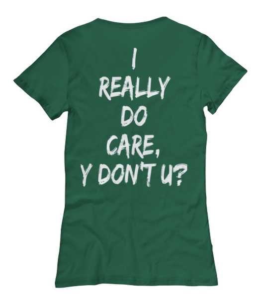 I Really Do Care Women's Tee