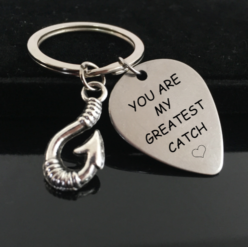 You Are My Greatest Catch Keychain