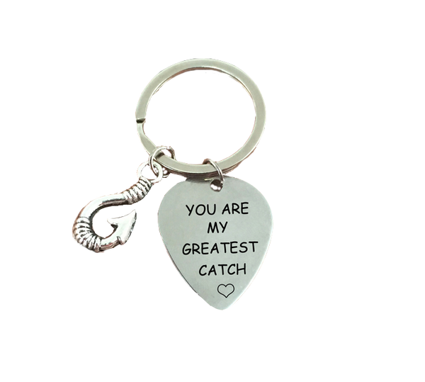 You Are My Greatest Catch Keychain