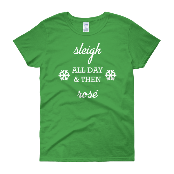 Sleigh & Rosé Christmas Womens Tee