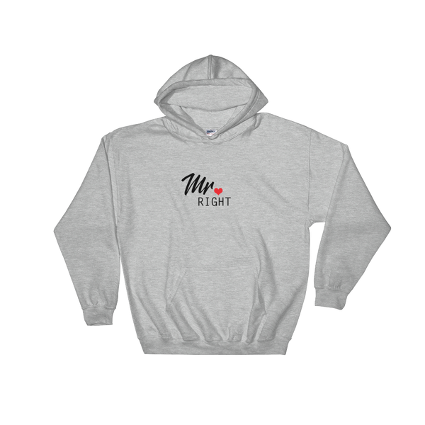 Mr Right Hoodie