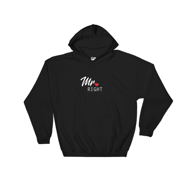 Mr Right Hoodie