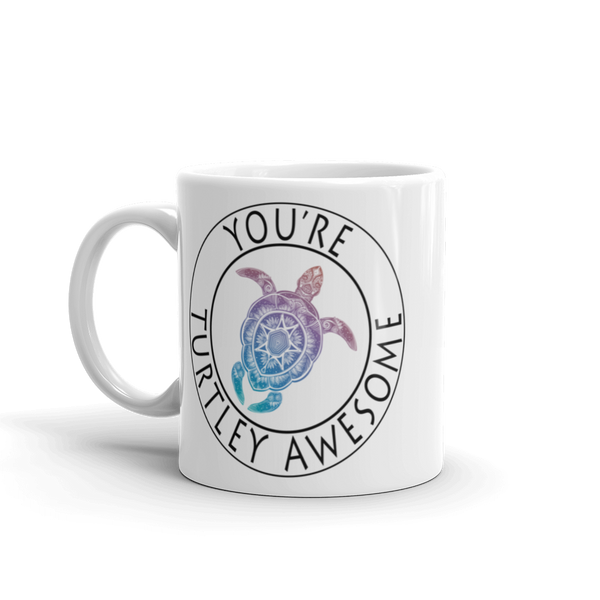 You're Turtley Awesome Mug