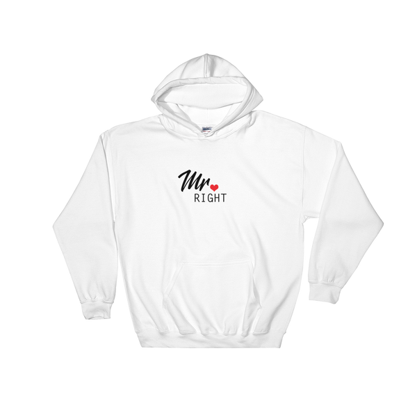 Mr Right Hoodie