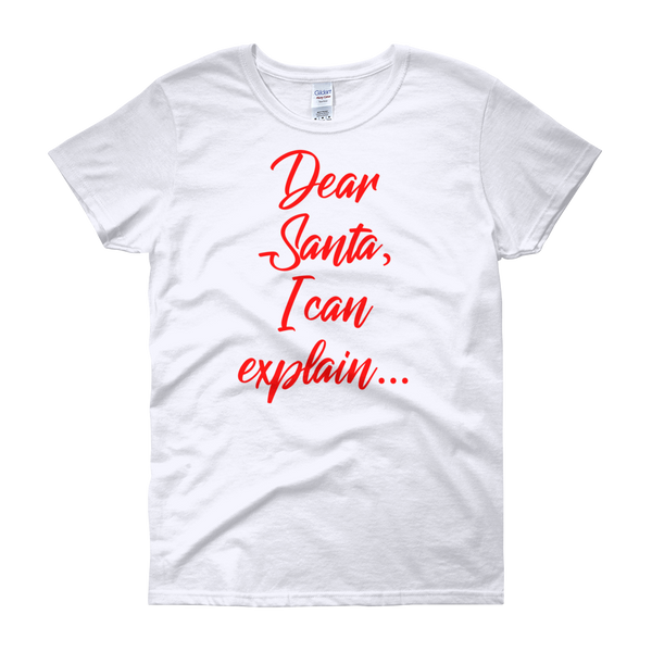 Dear Santa Christmas Womens Tee