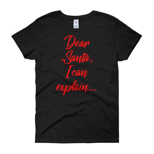 Dear Santa Christmas Womens Tee