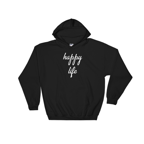 Happy Life Hoodie