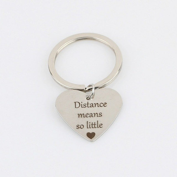 Distance Means So Little Keychain