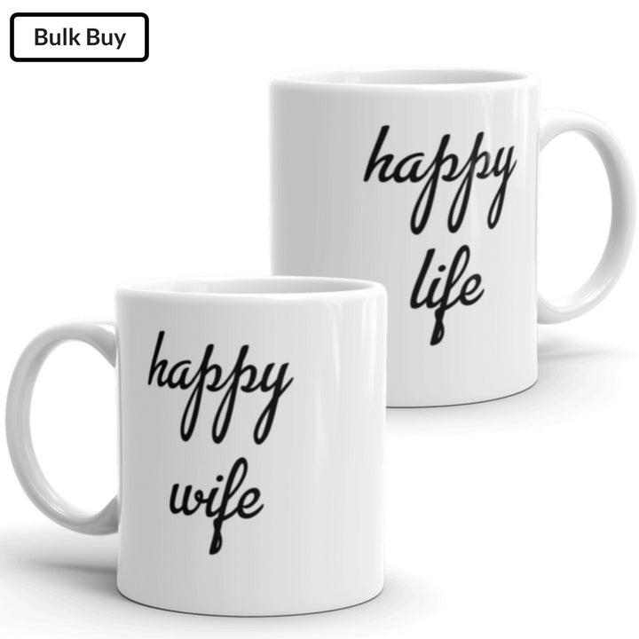 Happy Wife = Life Mugs