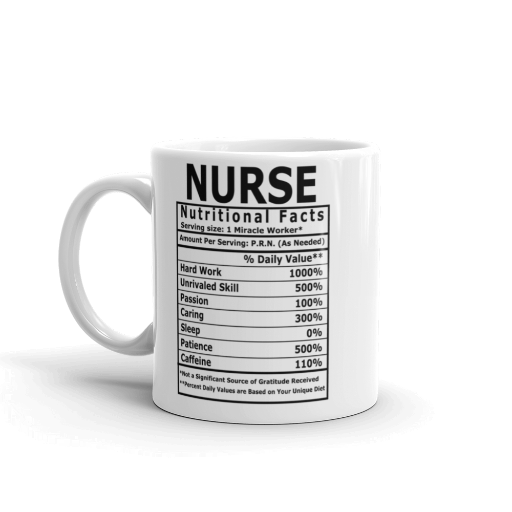 Nurse's Nutritional Facts Mug