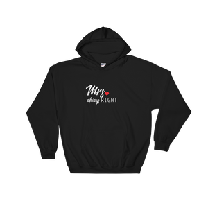 Mrs Always Right Hoodie – Our Gift Society